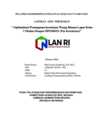 Optimalisasi Penanganan Kesehatan Warga Binaan Lapas Kelas I Medan dengan SIPOSKES (Pos Kesehatan) Kantor Wilayah Sumatera Utara Kementerian Hukum dan Hak Asasi Manusia