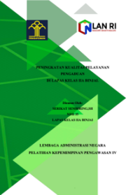 Peningkatan Kualitas Pelayanan Pengaduan di Lapas Kelas IIA Binjai Kantor Wilayah Sumatera Utara Kementerian Hukum dan Hak Asasi Manusia