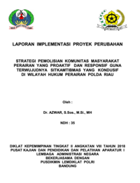 Strategi Pemolisian Komunitas Masyarakat Perairan Yang Proaktif Dan Responsif Guna Terwujudnya Sitkamtibmas Yang Kondusif Di Wilayah Hukum Perairan Polda Riau (DIT POLAIR POLDA RIAU Kepolisian Negara Republik Indonesia)