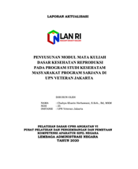Penyusunan Modul Mata Kuliah Dasar Kesehatan Reproduksi Pada Program Studi Kesehatan Masyarakat Program Sarjana Di Universitas Pembangunan Nasional Veteran Jakarta