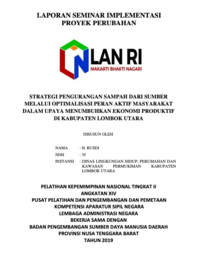 Strategi Pengurangan Sampah Dari Sumber Melalui Optimalisasi Peran Aktif Masyarakat Dalam Upaya Menumbuhkan Ekonomi Produktif Di Kabupaten Lombok Utara (Dinas Lingkungan Hidup Perumahan dan Kawasan Permukiman)