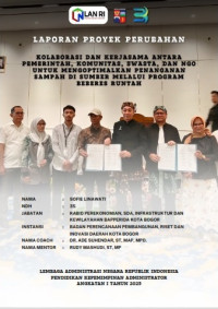 BEBERES RUNTAH (Bersama Bereskan Sampah di Rumah Untuk Kota Lebih Sehat); Kolaborasi dan Kerjasama Antara Pemerintah, Komunitas, Swasta dan NGO Untuk Mengoptimalkan Penanganan Sampah di Sumber (Badan Perencanaan Pembangunan Riset dan Inovasi Daerah / Bapperida Kota Bogor)