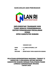 Implementasi Transaksi Non Tunai Menuju Pengembangan Sistem Pengawasan Perjalanan Dinas DPRD Kabupaten Subang - Sekretariat DPRD Kabupaten Subang