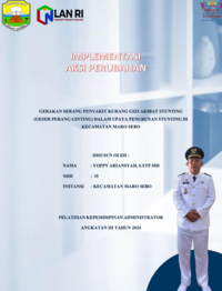 Gerakan Serang Penyakit Kurang Gizi Akibat Stunting (Geser Perang Ginting) Dalam Upaya Penurunan Stunting Di Kecamatan Maro Sebo