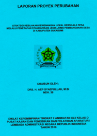 Strategi Kebijakan Kewenangan Lokal Berskala Desa Melalui Penetapan Standarisasi Jenis Jenis Pembangunan Desa Di Kecamatan Cisaat Kabupaten Sukabumi