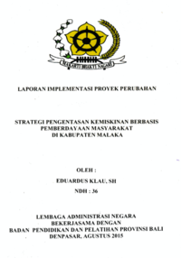 Strategi Pengentasan Kemiskinan Berbasis Pemberdayaan Masyarakat Di Kabupaten Malaka (Badan Pemberdayaan Masyarakat Pemerintahan Desa Kependudukan Dan KB)