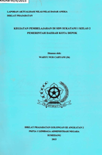 Nilai-Nilai Dasar Aneka di SDN Sukatani 1