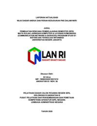 Pembuatan Rencana Pembelajaran Semester (RPS) Mata Kuliah Jaringan Komputer & Layanan Komunikasi (Communication Network & Services) Program Studi S1 Sistem Dan Teknologi Informasi Universitas Negeri Jakarta