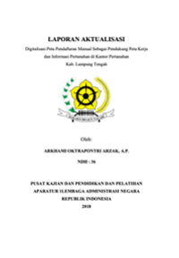 Digitalisasi Peta Pendaftaran Manual Sebagai Pendukung Peta Kerja Dan Informasi Pertanahan Di Kantor Pertanahan Kabupaten Lampung Tengah (Kementerian Agraria dan Tata Ruang/Badan Pertanahan Nasional)