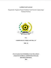 Pengoptimalan Pengukuran Program Pendaftaran Tanah Sistematis Lengkap Dengan Pembuatan Peta Kerja (Kementerian Agraria dan Tata Ruang/Badan Pertanahan Nasional)