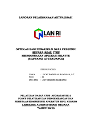 Optimalisasi Penarikan Data Presensi Secara Real Time Menggunakan Aplikasi Silatte (Siliwangi Attendance) Universitas Silliwangi