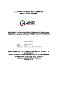 Peningkatan Koordinasi Pelayanan Program Keluarga Harapan Di Kabupaten Belitung Timur (Dinas Sosial Pemberdayaan Masyarakat dan Desa)