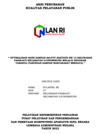 Optimalisasi Bank Sampah Saluyu Bakteur RW 10 Kelurahan Pasirjati Kecamatan Ujungberung Kota Bandung Melalui Program TAMASYA (Tabungan Sampah Masyarakat Berdaya)
