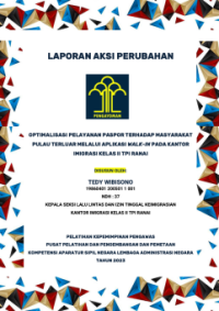 Optimalisasi Pelayanan Paspor Terhadap Masyarakat Pulau Terluar Melalui Aplikasi Walk-In pada Kantor Imigrasi Kelas II TPI Ranai Kantor Wilayah Kepulauan Riau Kementerian Hukum dan Hak Asasi Manusia
