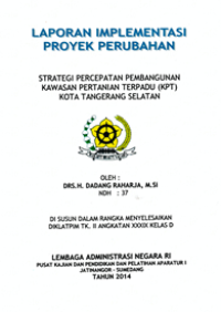 Strategi Percepatan Pembangunan Kawasan Pertanian Terpadu (KPT) Kota Tangerang Selatan (Dinas Pertanian dan Ketahanan Pangan)