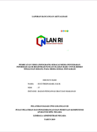 Pembuatan Video (Infografis) Sebagai Media Penyebaran Informasi Alur Registrasi Pangan Olahan Baru Untuk Risiko Tinggi dan Sedang Pada Media Sosial Instagram (BPOM)