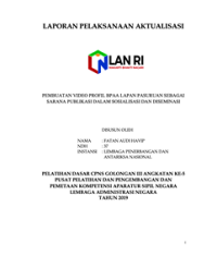 Rancangan Pembuatan Video Profil BPAA Lapan Pasuruan Sebagai Sarana Publikasi Dalam Sosialisasi Dan Diseminasi (LAPAN)