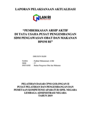 Pemberkasan Arsip Aktif Di Tata Usaha Pusat Pengembangan SDM Pengawasan Obat Dan Makanan BPOM RI (BPOM) (TERBAIK 1)