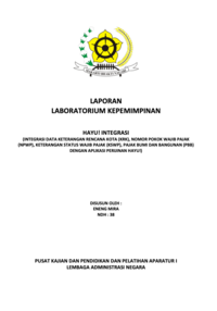 Integrasi Data Keterangan Rencana Kota (KRK), Nomor Pokok Wajib Pajak (NPWP), Keterangan Status Wajib Pajak (KSWP), Pajak Bumi Dan Bangunan (PBB) Dengan Aplikasi Perijinan Hayu! (Dinas Komunikasi dan Informatika Kota Bandung)
