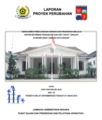 Manajemen Pemeliharaan Sarana dan Prasarana melalui Sistem Infromasi Pengaduan dan Unit Cepat Tanggap di Sekretariat Daerah di Kota Bogor