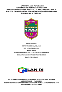 Optimalisasi Pemindahtanganan Barang Milik Daerah Melalui Lelang Dengan Cara e-Auction Dalam Rangka Pemanfaatan Dan Pengamanan Barang Milik Daerah (Badan Pengelolaan Keuangan Daerah Kabupaten Ciamis)