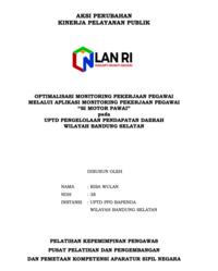 Optimalisasi Monitoring Pekerjaan Pegawai Melalui Aplikasi Monitoring Pekerjaan Pegawai (SI MOTOR PAWAI) Pada UPTD Pengelolaan Pendapatan Daerah Wilayah Bandung Selatan