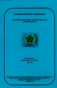 Pelaporan Obat-Obat Tertentu Melalui Sistem E-Napza (BPOM - Badan Pengawas Obat dan Makanan)