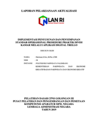 Implementasi Penyusunan Dan Penyimpanan Standar Operasional Prosedure Praktik Divisi Kamar Melalui Aplikasi Digital Trello (Kementerian Pariwisata)
