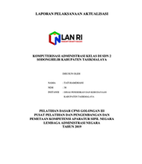 Komputerisasi Administrasi Kelas Di SDN 2 Sodonghilir Kabupaten Tasikmalaya