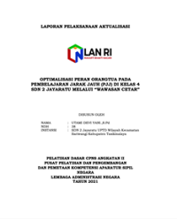 Optimalisasi Peran Orangtua Pada Pembelajaran Jarak Jauh (PJJ) Di Kelas 4 SDN 2 Jayaratu Kabupaten Tasikmalaya Melalui ?Wawasan Cetar?