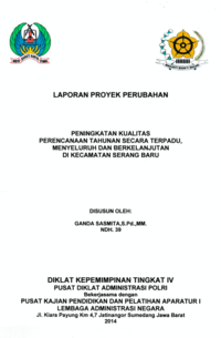 Peningkatan Kualitas Perencanaan Tahunan Secara Terpadu, Menyeluruh dan Berkelanjutan Di Kecamatan Serang Baru