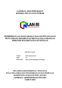 Pemberdayaan Masyarakat dalam Penanganan Penyandang Disabilitas Mental /Gelandangan Psikotik di Dinas Sosial Kabupaten Kuningan