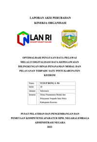 Optimalisasi Penataan Data Pegawai Melalui Digitalisasi Data Kepegawaian di Lingkungan Dinas Penanaman Modal dan Pelayanan Terpadu Satu Pintu (DPMPTSP) Kabupaten Keerom