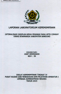 Optimalisasi Disiplin Kerja Pegawai Pada UPDT Ciparay Dinas Binamarga Kabupaten Bandung