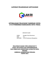Optimalisasi Pelayanan Vaksinasi Covid-19 Di Puskesmas Margadana Kota Tegal