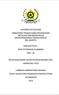 Rancangan Pembuatan Sistem Informasi Efektif Dalam Mendukung Implementasi Pengawasan Di Bidang Regulasi Nuklir Untuk Publik (Badan Pengawas Tenaga Nuklir )