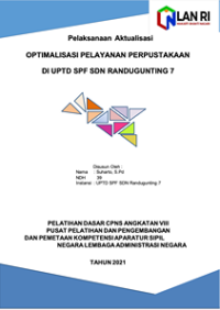 Optimalisasi Pelayanan Perpustakaan Di UPTD SPF SDN Randugunting 7 Kota Tegal