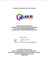 Optimalisasi Penerapan Kesehatan Dan Keselamatan Kerja (K3) Di Laboratorium Mikrobiologi RSUD Hj. Anna Lasmanah Banjarnegara (Dinas Kesehatan) (Terbaik 1)