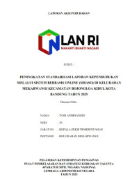 Peningkatan Standarisasi Laporan Kependudukan Melalui Sistem Berbasis Online (SIBASO) Di Kelurahan Mekarwangi Kecamatan Bojongloa Kidul Kota Bandung Tahun 2025