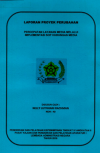 Percepatan Layanan Media Melalui Implementasi SOP Hubungan Media (BPOM - Badan Pengawas Obat dan Makanan)