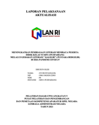Meningkatkan Pembiasaan Literasi Membaca Peserta Didik Kelas VI SDN 4 Puspahiang Kabupaten Tasikmalaya Melalui Gerakan Literasi KAGILIR (Pustaka Bergilir) Di Era Pandemi Covid-19