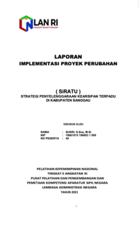 SIRATU; Strategi Penyelenggaraan Kearsipan Terpadu (Dinas Kearsipan dan Perpustakaan Kabupaten Sanggau)
