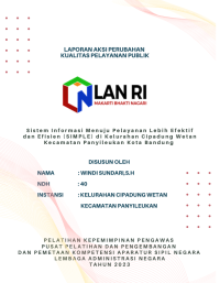 Sistem Informasi Menuju Pelayanan Lebih Efektif dan Efisien (SIMPLE) di Kelurahan Cipadung Wetan Kecamatan Panyileukan Kota Bandung