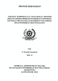 Strategi Pemberdayaan Masyarakat Ekonomi Kreatif (SIPMEK) Berbasis Pendidikan Non Formal Dan Bakat Melalui Balai Pendidikan Non Formal Dinas Pendidikan Provinsi Banten