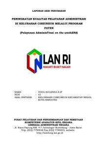 Peningkatan Kualitas Pelayanan Administrasi Di Kelurahan Ciseureuh Kota Bandung Melalui Program PATEN ( Pelayanan Administrasi On The Weekend )
