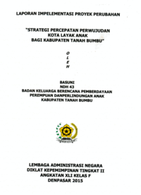 Strategi Percepatan Perwujudan Kota Layak Anak Bagi Kabupaten Tanah Bumbu (Badan Keluarga Berencana Pemberdayaan Perempuan Dan Perlindungan Anak)