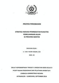 Strategi Inovasi Peningkatan Kualitas Pemeliharaan Jalan Di Provinsi Banten (Dinas Bina Marga dan Tata Ruang)