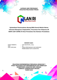 Optimalisasi Penatausahaan Barang Milik Daerah Melalui Sistem Informasi Manajemen Pengendalian, Pencatatan Dan Pelaporan (SI MANG LIAN CAPER) Di Dinas Perumahan Dan Kawasan Permukiman Kota Bandung