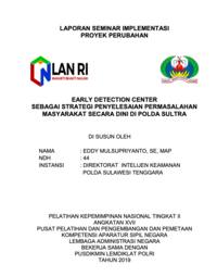 Early Detection Center Sebagai Strategi Penyelesaian Permasalahan Masyarakat Secara Dini Di Polda Sultra (Direktorat Intelijen Keamanan Polda Sulawesi Tenggara)
