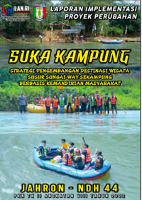 Strategi Pengembangan Destinasi Wisata Susur Sungai Way Sekampung Berbasis Kemandirian Masyarakat (Dinas Kepemudaan Olahraga dan Pariwisata Kabupaten Pringsewu)